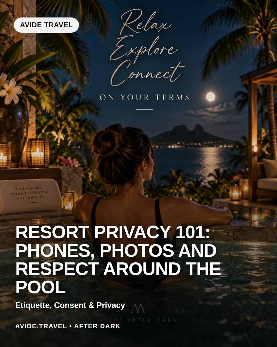 Resort Privacy 101: Phones, Photos and Respect Around the Pool